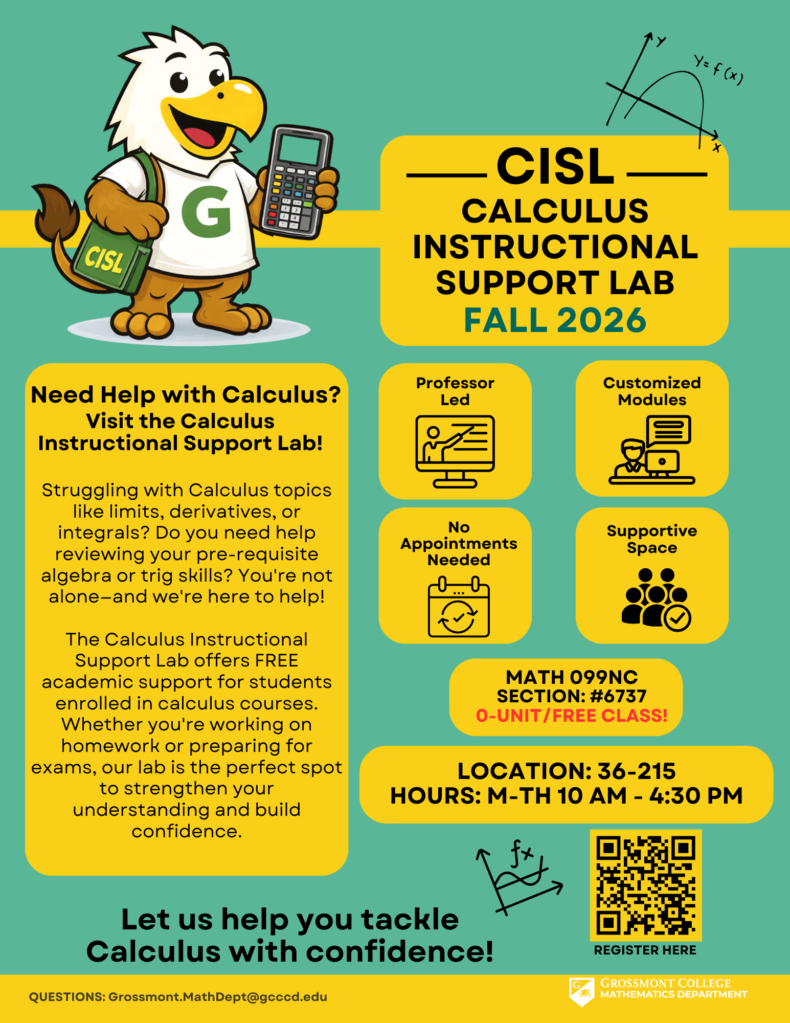 Calculus Instructional Support Lab Flye for CISL - calculus instructional support lab