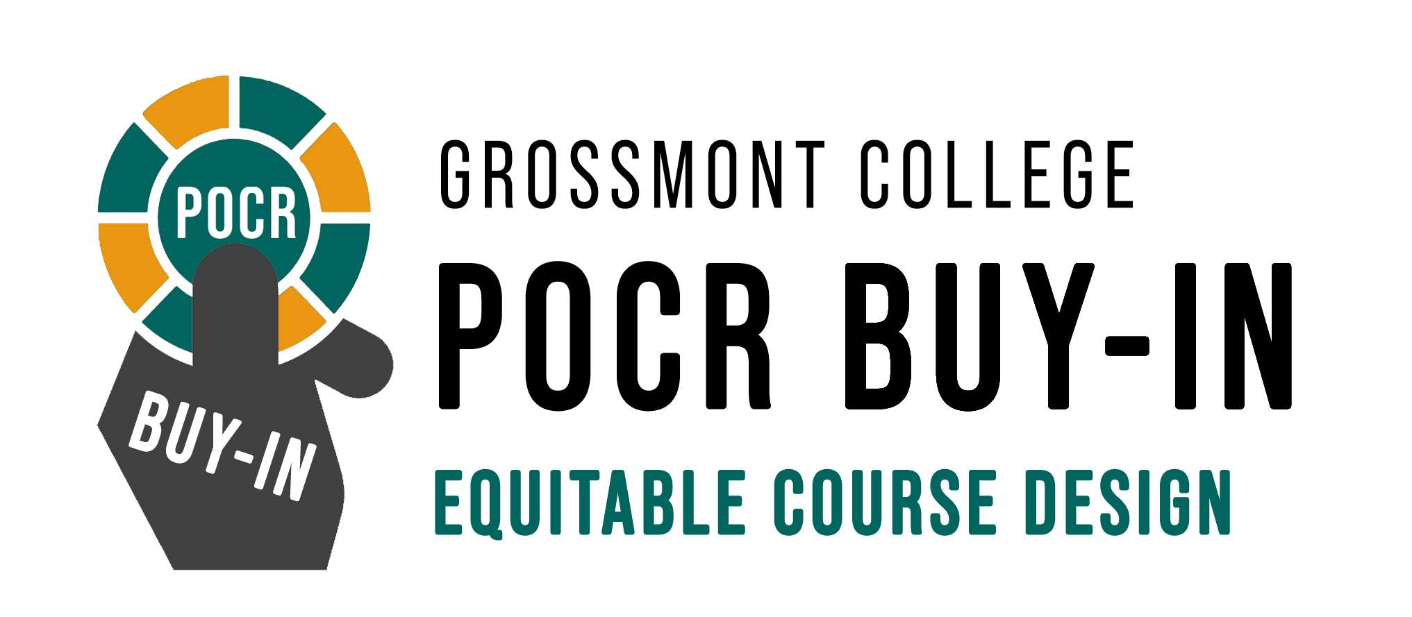 Image of a hand holding a poker chip. Says "Grossmont College POCR Buy-In: Equitable Course Design"